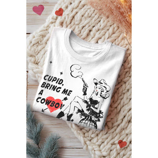 Cupid bring Me A Cowboy Graphic Tee