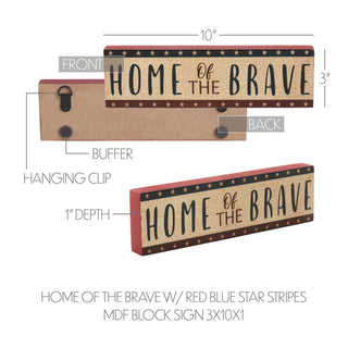 Home Of The Brave Block Sign