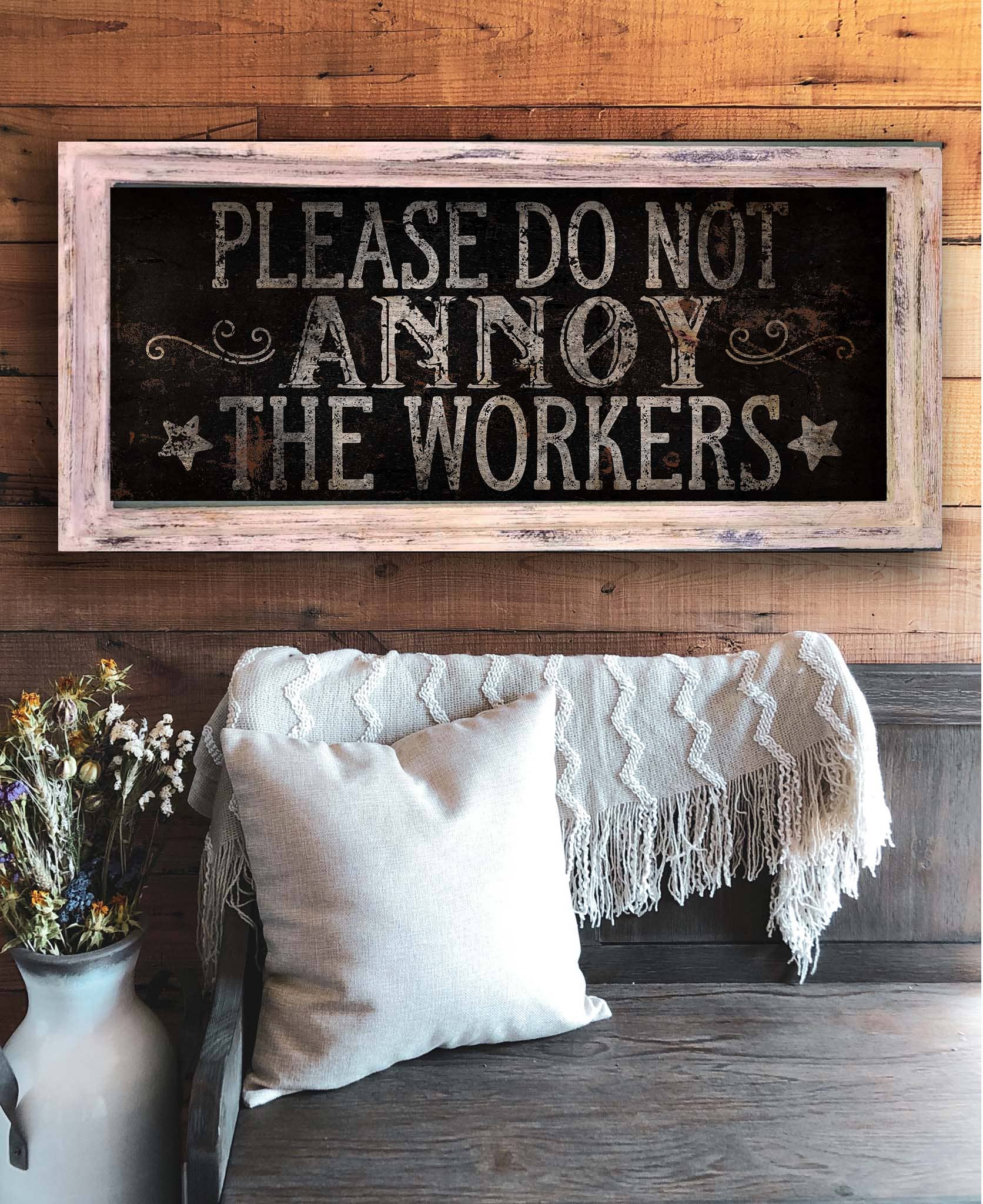 Do Not Annoy the Workers Artwork